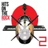 Various Artists - Hits On the Rock 2